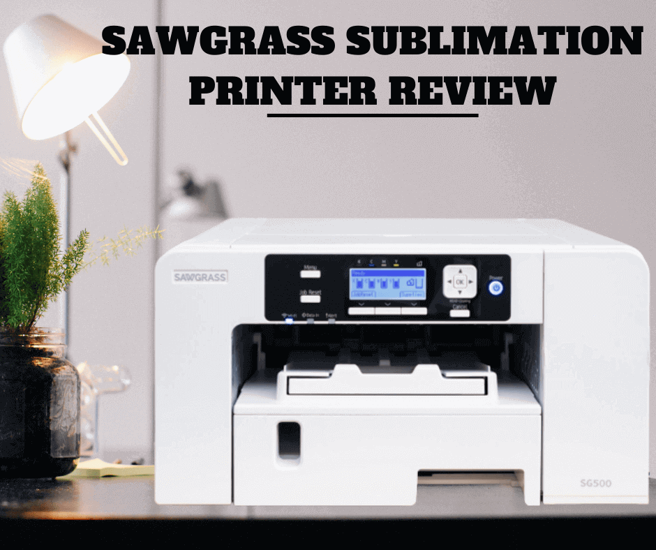 Sawgrass sublimation printer review