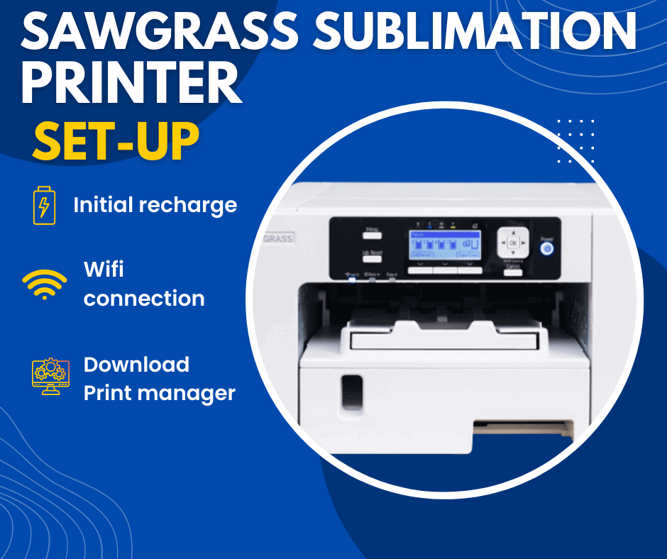 Set up the sawgrass sublimation printer